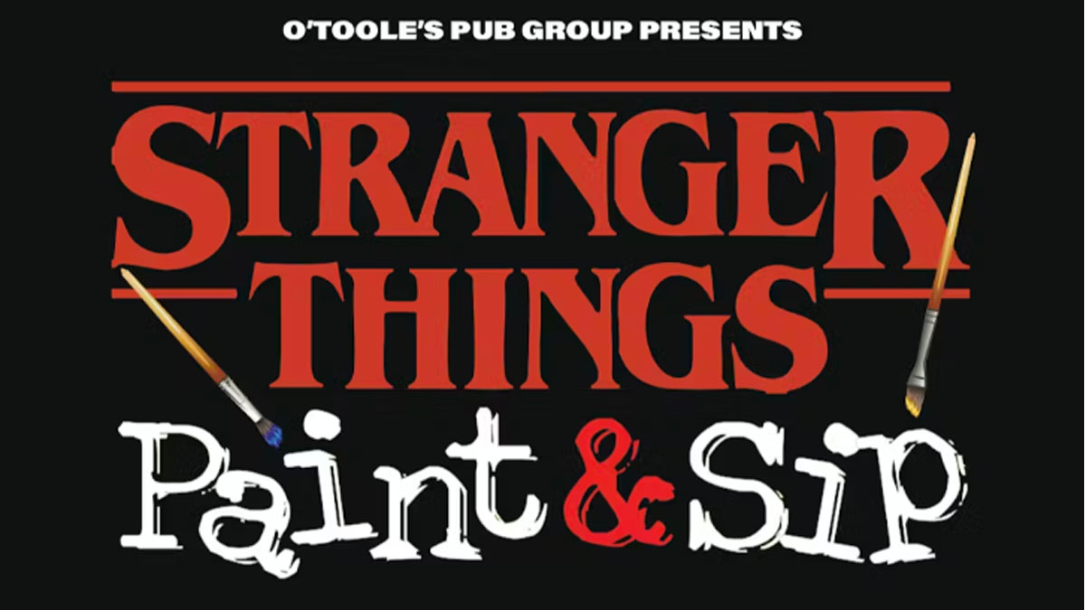 Stranger Things Themed Paint and Sip at Timothy O'Toole's Pub in Gurnee